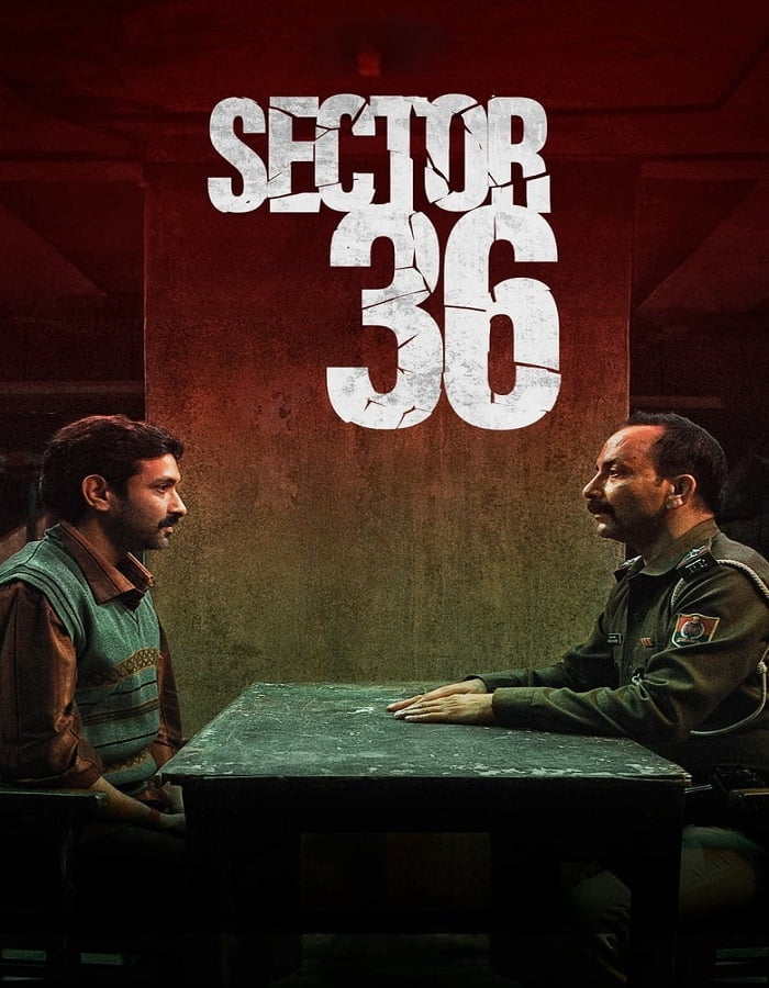 Sector 36 (2024) เซกเตอร์ 36