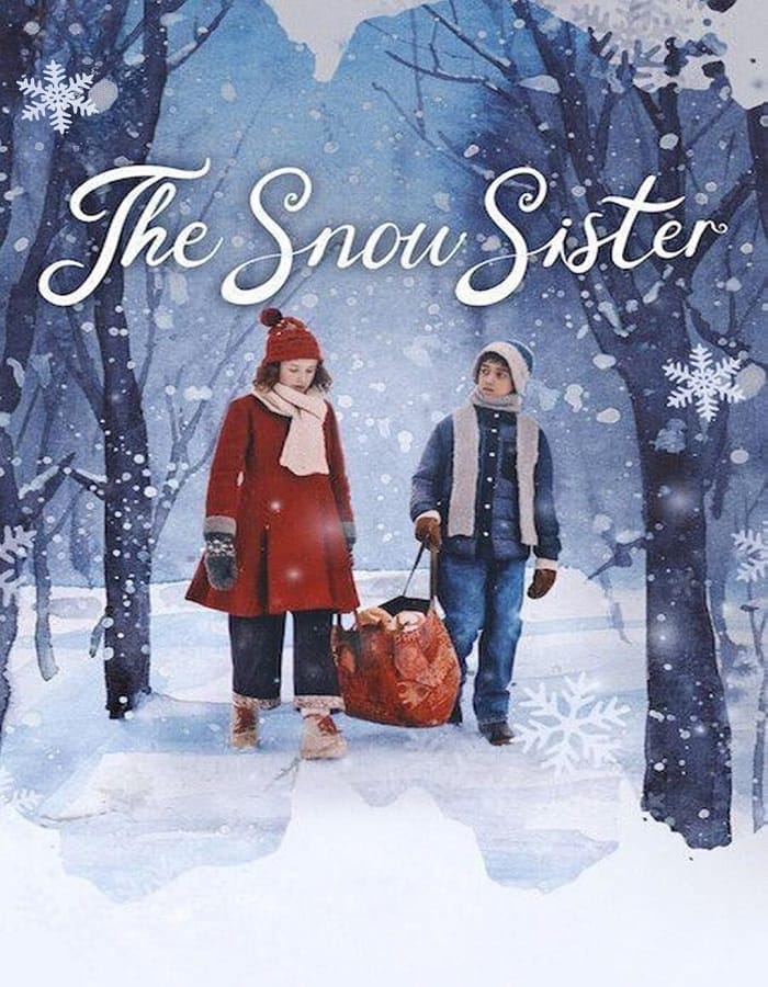 The Snow Sister (2024) เดอะ สโนว์ ซิสเตอร์